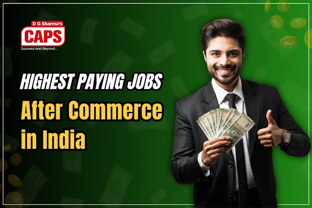 Highest Paying Jobs After Commerce in India
